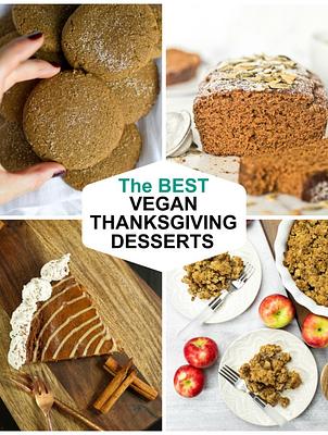 The Best Vegan Thanksgiving Desserts