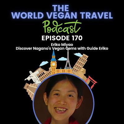 Discover Nagano’s Vegan Gems with Guide Eriko | Eriko Miyao