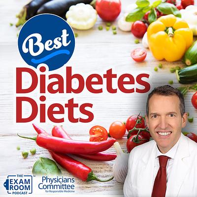 Diabetes Diet: Is DASH or Whole Food Plant-Based Best? | Dr. Thomas Campbell