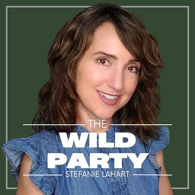 Season Two of The Wild Party Podcast Explores Ethical Business Practices and Sustainable Innovation