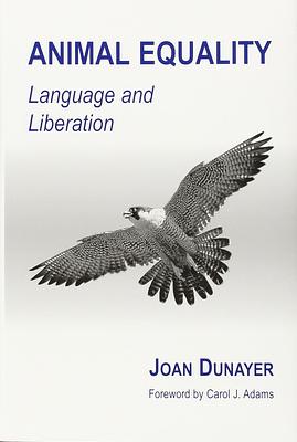 Animal Equality : Language and Liberation