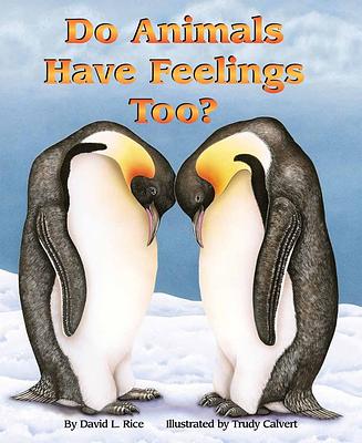 Do Animals Have Feelings Too?