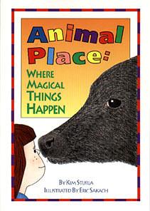 Animal Place: Where Magical Things Happen