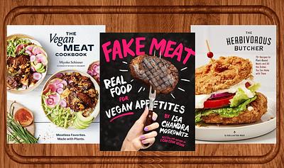 The Essential Cookbooks for Making Your Own Vegan Meat