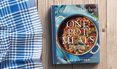 The Newest Blue Zones Cookbook Will Help You Live to 100, Only One Pot Required