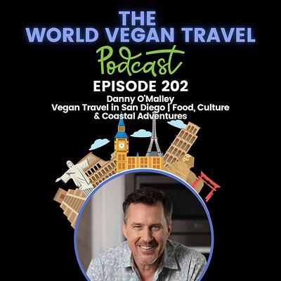 Vegan Travel in San Diego | Food, Culture & Coastal Adventures