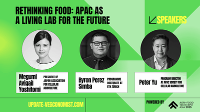 Webinar Recap: Rethinking Food: APAC as a Living Lab for the Future | update #15