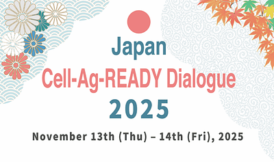 Japan Association for Cellular Agriculture to Host Cell-Ag-READY Conference as Country Prepares Guidelines for Sale of Cultivated Foods
