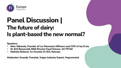 “The Future of Dairy: Is Plant-Based the New Normal?” Panel to Explore Trends and Innovations at FiE Paris