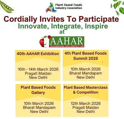 PBFIA to Showcase Plant-Based Innovations at AAHAR 2026 in New Delhi