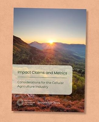 Cellular Agriculture Australia Calls for Clearer and Verifiable Impact Metrics for Cell-Based Foods