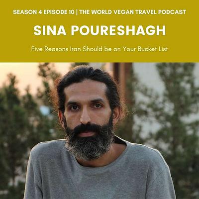 Five Reasons Iran should be on your bucket list | Sina Poureshagh | Ep 60