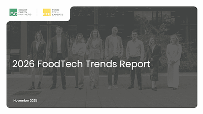 Bright Green Partners Releases FoodTech Trends Report 2026
