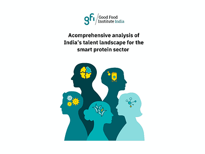 New GFI Report Identifies Critical Skill Gaps in India’s Plant-Based and Cultivated Meat Value Chains