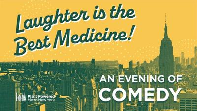 Laughter is the Best Medicine: An Evening of Comedy