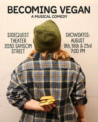 Becoming Vegan - A Musical Comedy