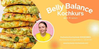 BELLY BALANCE - Kochkurs in Hamburg Wandsbek