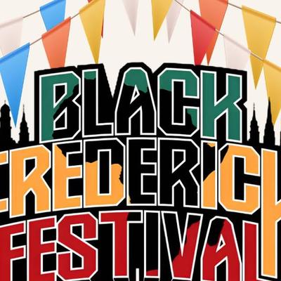 The Black Frederick Festival