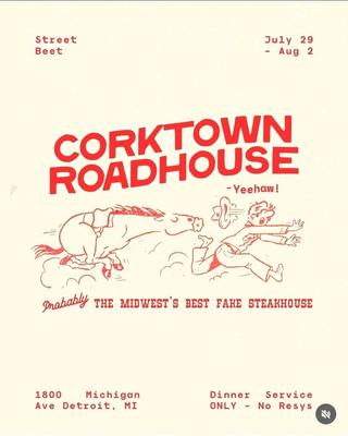 CORKTOWN ROADHOUSE probably THE MIDWEST'S BEST FAKE STEAKHOUSE