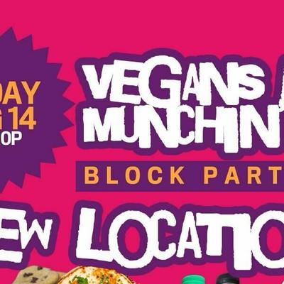 VegansBeMunchin BLOCK PARTY
