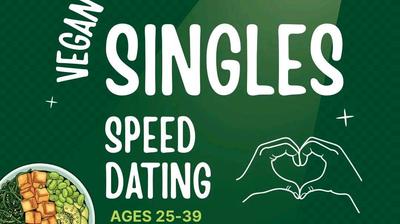 Vegan Scene Singles Speed Dating North Beach | Ages 25-39 (Suggested)