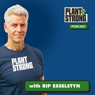 Ep. 368: The Fountain of Youth Is Movement: Rip Esselstyn on Fitness, Fun, and Community
