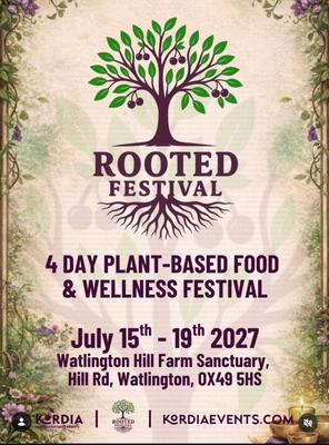 ROOTED FESTIVAL: 4 DAY PLANT-BASED FOOD & WELLNESS FESTIVAL