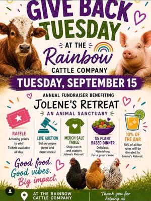 GIVE BACK TUESDAY at the RAINBOW CATTLE COMPANY