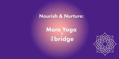 Nourish & Nurture: An evening of yoga, food and connection