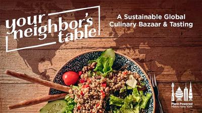 Your Neighbor's Table: A Sustainable Global Culinary Bazaar & Tasting