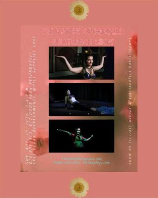 THE MAGICK OF CANDLES: BELLY DANCE SHOW