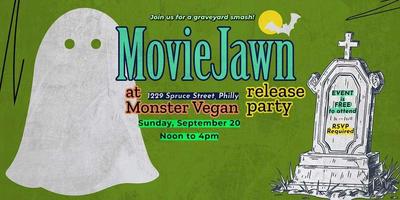 MovieJawn Release Party at Monster Vegan