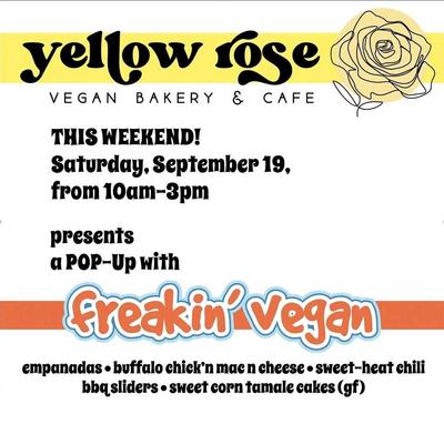 YELLOW ROSE VEGAN BAKERY & CAFE POP-UP