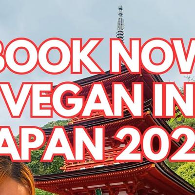 Japan Vegan Trip 2027