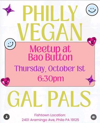 PHILLY VEGAN MEETUP AT Bao Button