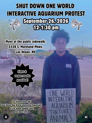 SHUT DOWN ONE WORLD INTERACTIVE AQUARIUM PROTEST