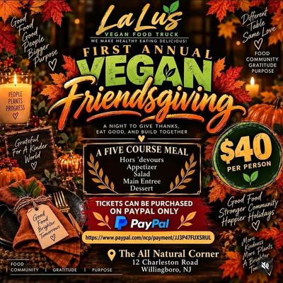 LA LUS' FIRST VEGAN FRIENDSGIVING!