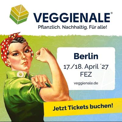 VEGGIENALE Pflanzlich. Nachhaltig. Für alle!