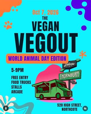 THE VEGAN VEGOUT WORLD ANIMAL DAY EDITION