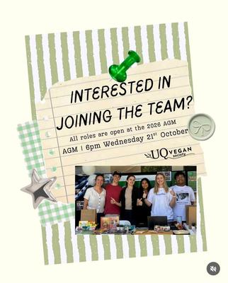 UQ VEGAN SOCIETY AGM NEW DATE!
