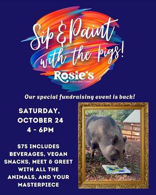SIP & PAINT WITH THE PIGS!