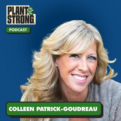 Ep. 376: Colleen Patrick-Goudreau: Don’t Do Nothing Because You Can’t Do Everything