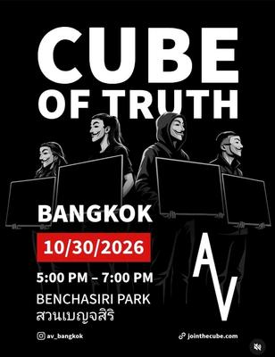 CUBE OF TRUTH BANGKOK
